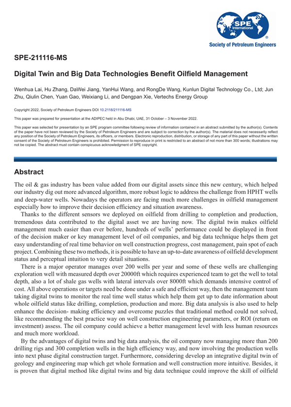 November 2022 · SPE-211116-MS · Digital win and big data technologies benefit oilfield management